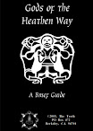 Gods Of The Heaten Way A Brief Guide