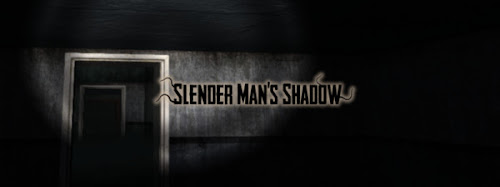 Slender Man's Shadow