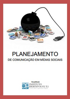 Ebook Planejamento de Comunicação em Mídias Sociais