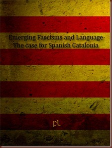 Emerging fascisms and language - The case for Catalonia Cover