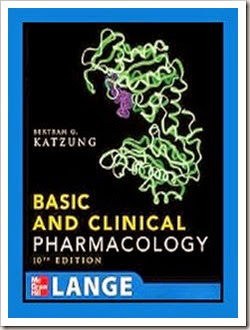 Katzung Basic and Clinical Pharmacology 10th Edition Katzung Basic and Clinical Pharmacology 10th Edition