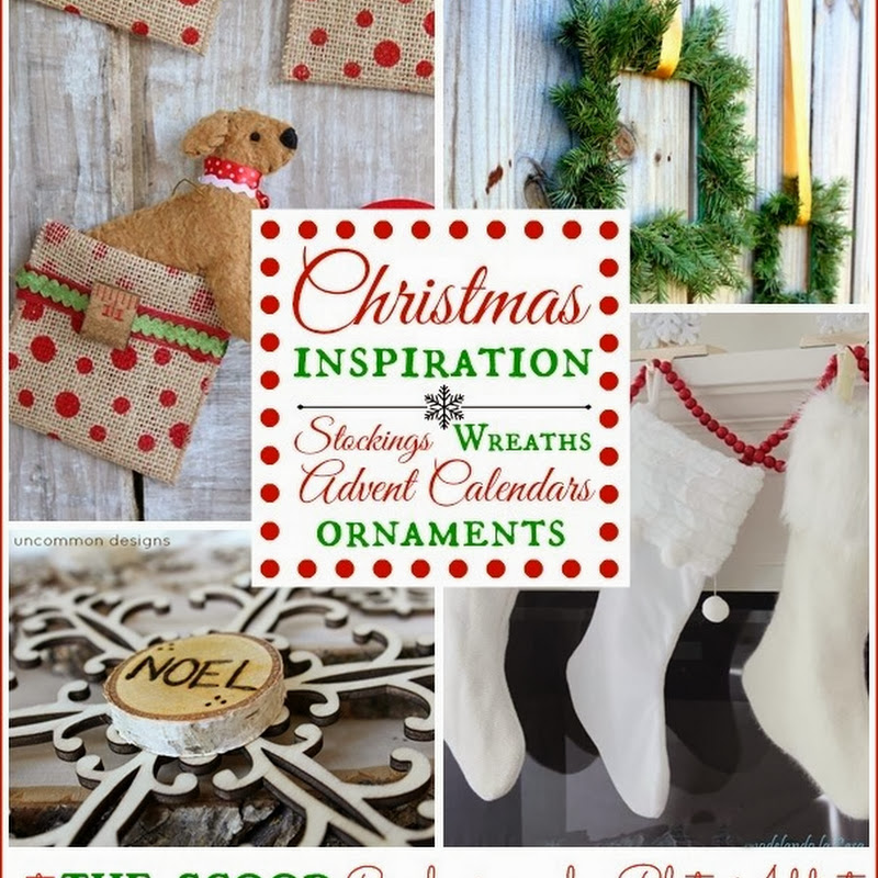 Christmas Inspiration...Wreaths, Stockings, Ornaments and More!