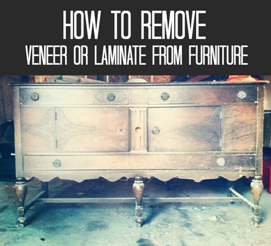 How To Remove Veneer Or Laminate From Furniture Decor And The Dog