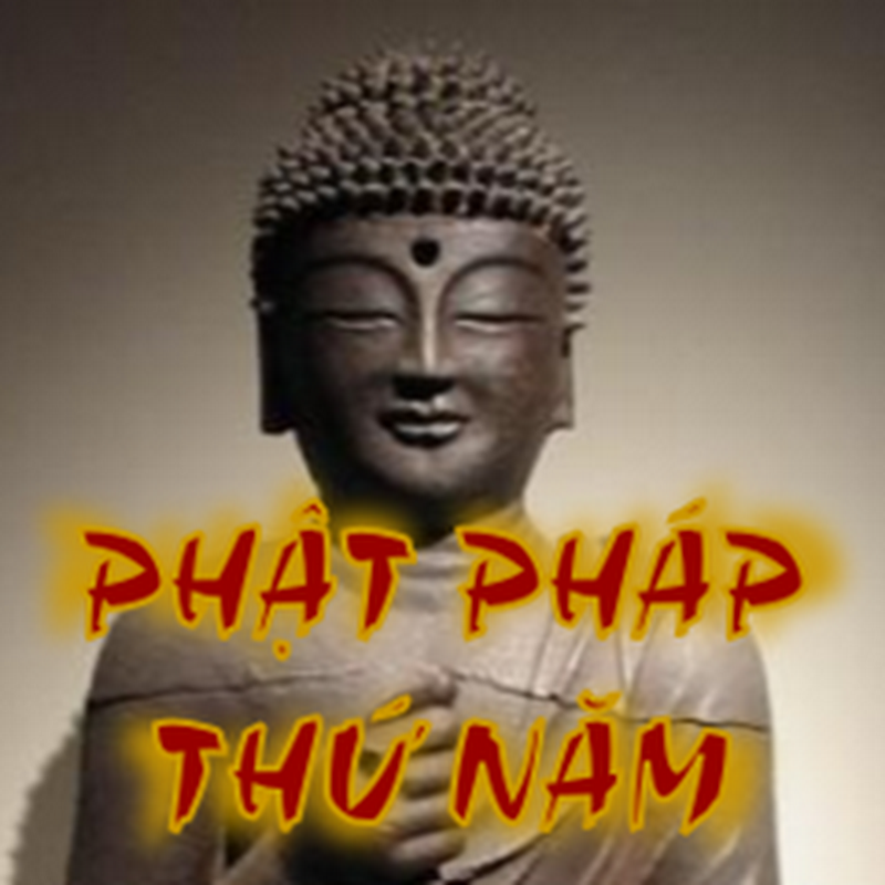 Phật Pháp Thứ Năm (22/03/2012)
