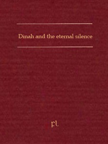 Dinah and the eternal silence Cover