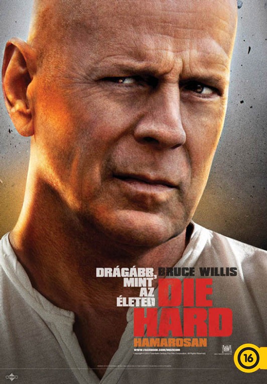 Die Hard - Drágább, mint az életed magyar plakát16V
