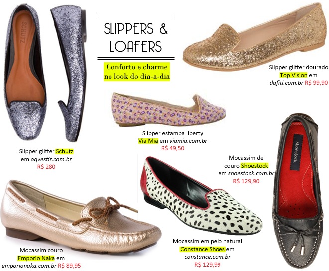 Loafer e Slipper: Novo sapato Mocassim. 6 sugestões de compras. Loafer e Slipper: Novo sapato Mocassim. 6 sugestões de compras.