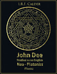 John Dee Studied As An English Neo Platonist Thesis John Dee Society Edition