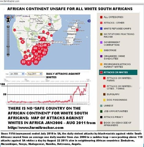 [AFRICA%2520UNSAFE%2520FOR%2520ALL%2520WHITE%2520SOUTH%2520AFRICANS%2520MAP%2520FARMITRACKER%2520AUG222011.jpg]