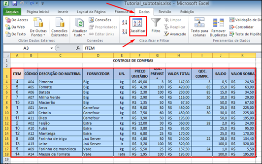 Como inserir SUBTOTAIS automáticos em uma planilha do Excel - Visual Dicas Como inserir SUBTOTAIS automáticos em uma planilha do Excel - Visual Dicas