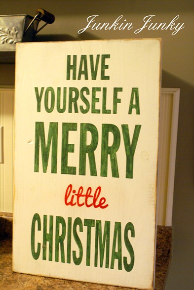 Merry Little Christmas sign at www.junkinjunky.blogspot.com