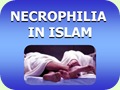 Necrophilia in Islam