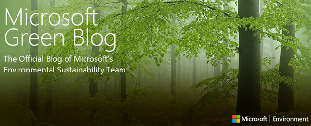 Banner for the Microsoft Green Blog, the Official Blog of Microsoft's Environmental Sustainability Team. Photo: Microsoft