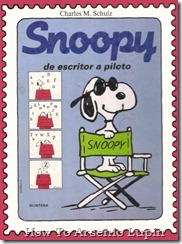 P00018 - Charles Schulz - Snoopy. De escritor a piloto.howtoarsenio.blogspot.com