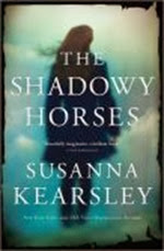 The Shadowy Horses The Shadowy Horses