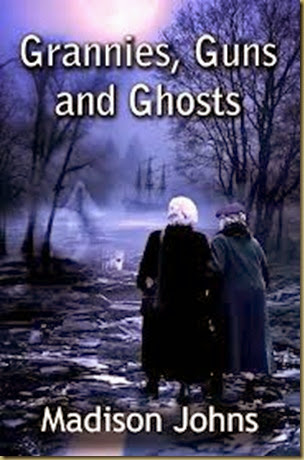 Grannies Guns & Ghost - Cover Grannies Guns & Ghost - Cover