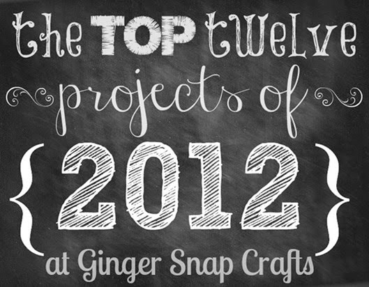 top twelve projects of 2012 at Ginger Snap Crafts_thumb[1]