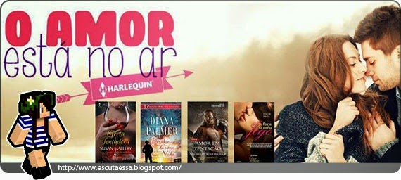 Lançamentos Literários - Harlequin Junho 2014 Lançamentos Literários - Harlequin Junho 2014