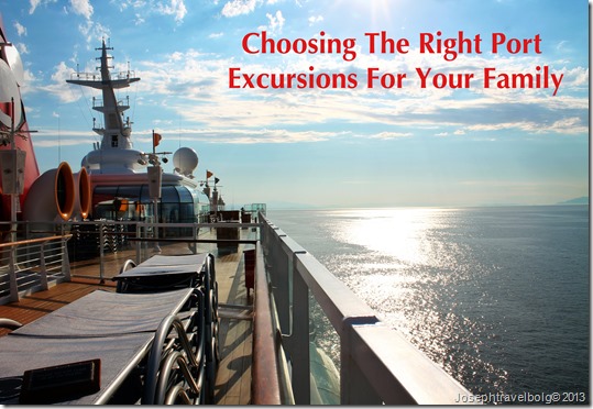 Choosing The Right Port Excursions For Your Family