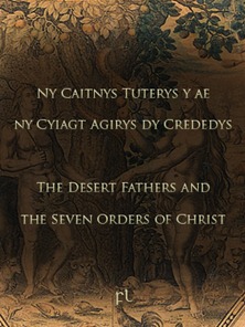 The desert fathers and the seven orders of Christ Cover