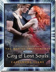 City of Lost Souls By Cassandra Clare City of Lost Souls By Cassandra Clare