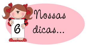 nossas dicas 6 nossas dicas 6