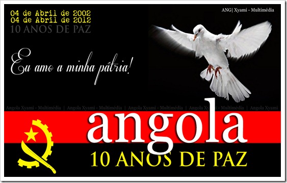 Angola 10 anos de paz e desenvolvimento