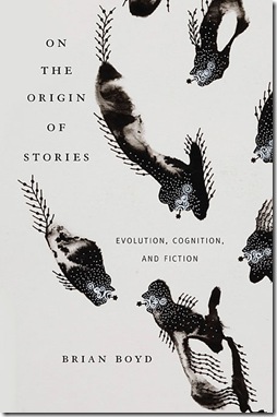 On the Origin of Stories, Brian Boyd