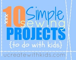Sewing Projects for Kids Sewing Projects for Kids
