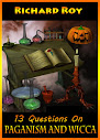 13 Questions On Paganism And Wicca