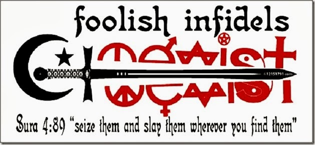 Foolish Infidels - Sura 4_89 Foolish Infidels - Sura 4_89
