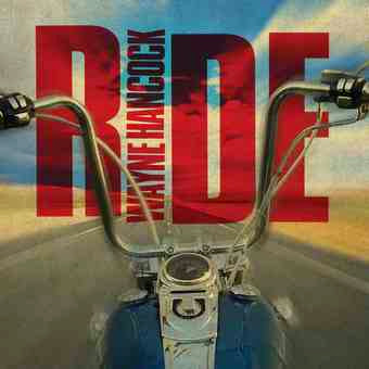 Wayne Hancock – Ride (2013)