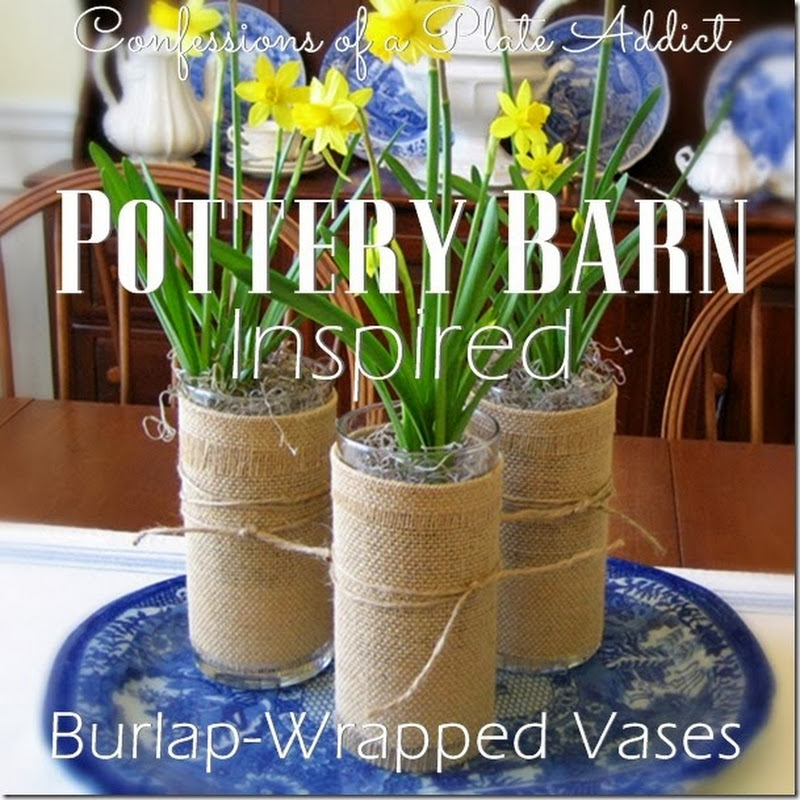 Pottery Barn Inspired Burlap-Wrapped Vases