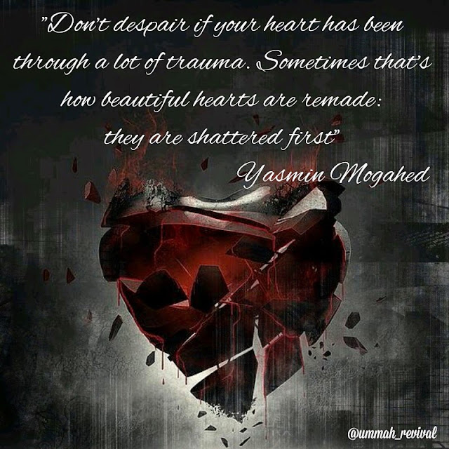 Islam Muslim Reminders Shattered Hearts