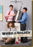 workaholics