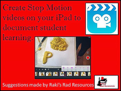 Create Stop Motion videos on your iPad.  Easy to do in your classroom.  Suggestions from Raki's Rad Resources