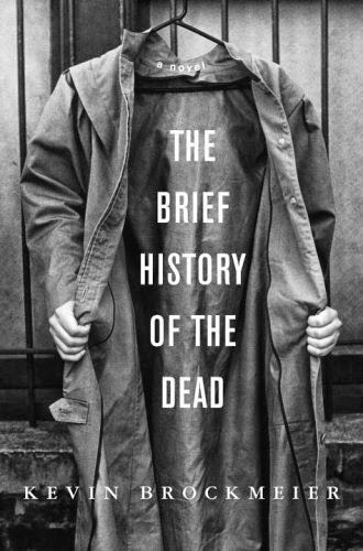 The Brief History Of The Dead