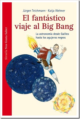 el fantástico viaje al big bang
