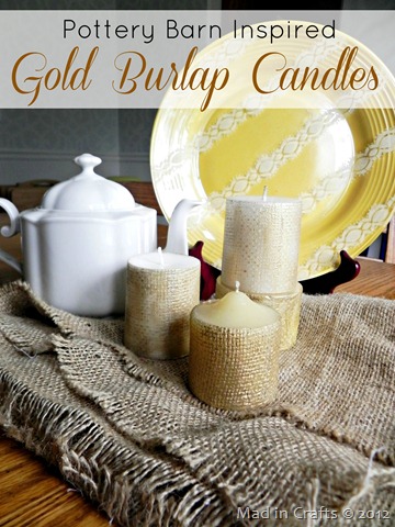 Pottery Barn Inspired Gold Burlap Candles