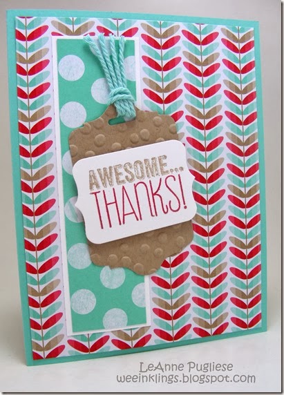 LeAnne Pugliese WeeInklings Stampin Up Awesome Thanks