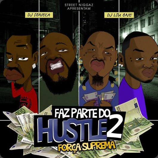 Força-Suprema-Faz-Parte-do-Hustle-2
