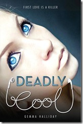 Deadly Cool Deadly Cool