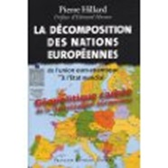 La décomposition des Nations Europèennes le livre de Pierre Hillard
