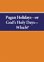 Pagan Holidays Or Gods Holy Days Which