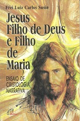jesus filho de deus e filho de maria 001 jesus filho de deus e filho de maria 001