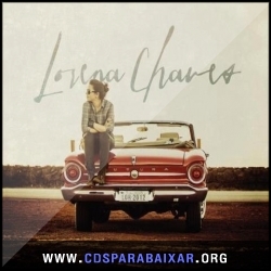 Lorena Chaves - Lorena Chaves (2013) CD Lorena Chaves - Lorena Chaves (2013), Baixar Cds, Download, Cds Completos