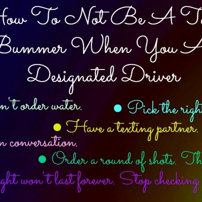 How To Not Be A Total Bummer When You Are…