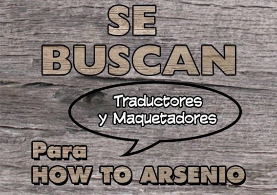 Se buscan traductores y maquetadores Se buscan traductores y maquetadores
