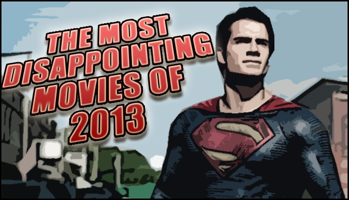 most-disappointing-movies-of-2013