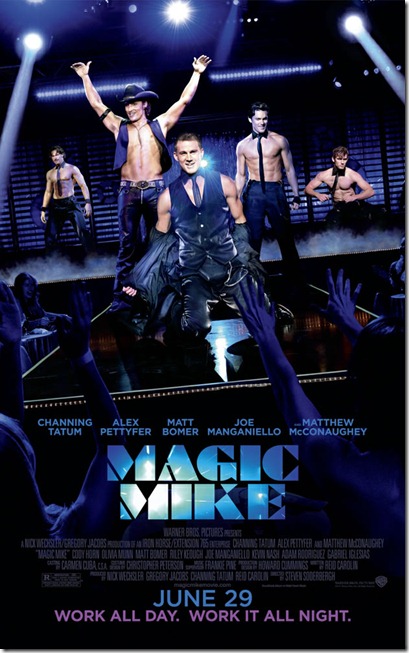 Magic-Mike-poster-04Jun2012[1]